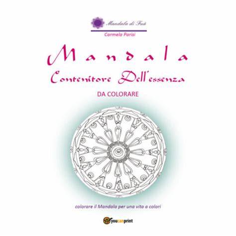 Mandala contenitore dell'essenza - Parisi Carmela